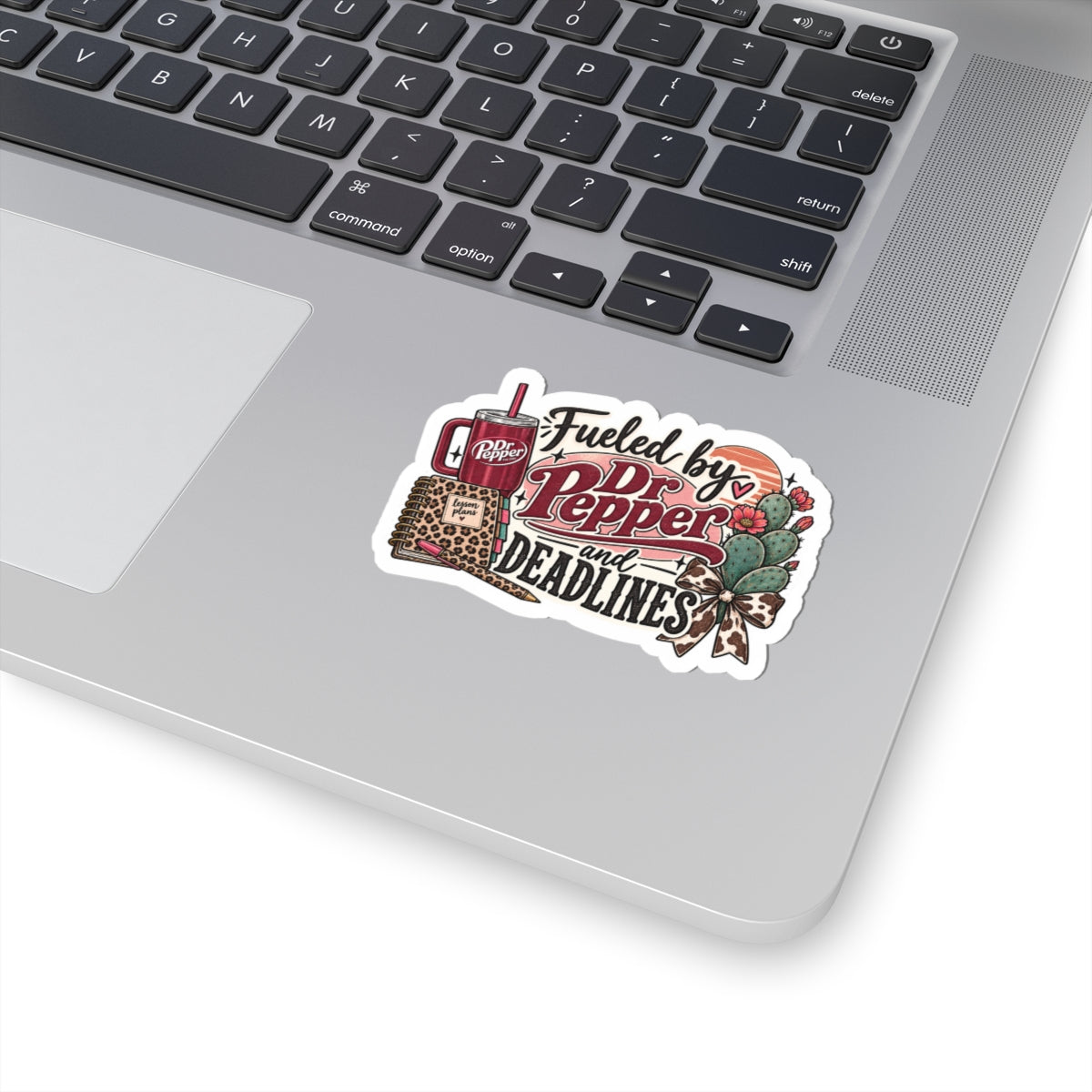 Fueled by Dr Pepper and Deadlines Sticker — Laptop Planner Aesthetic Kiss-Cut Decal