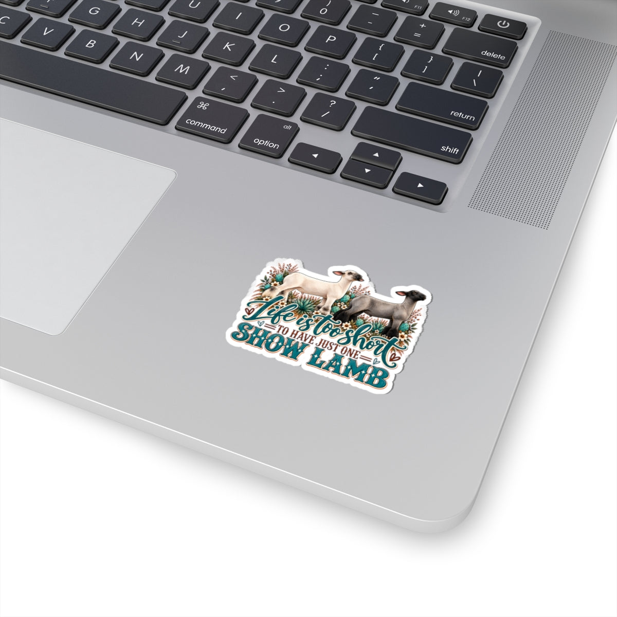 Show Lamb Sticker — "Life Is Too Short to Have Just One" Farm Animal Decal