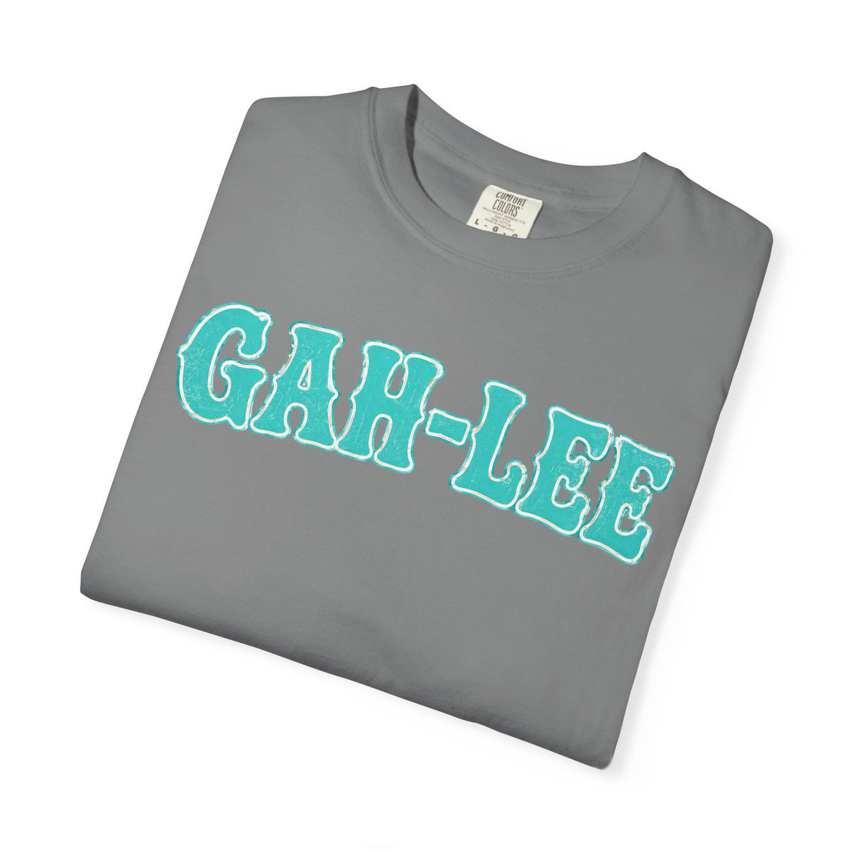 GAH-LEE Graphic T-Shirt — Funny Text Tee, Retro Collegiate Style