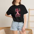 Hold Fast Pink Ribbon T‑Shirt