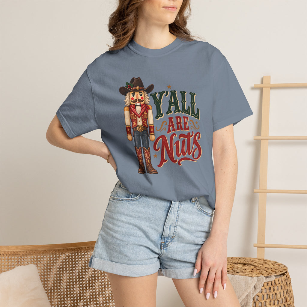 Y’all Are Nuts Nutcracker Graphic T-Shirt