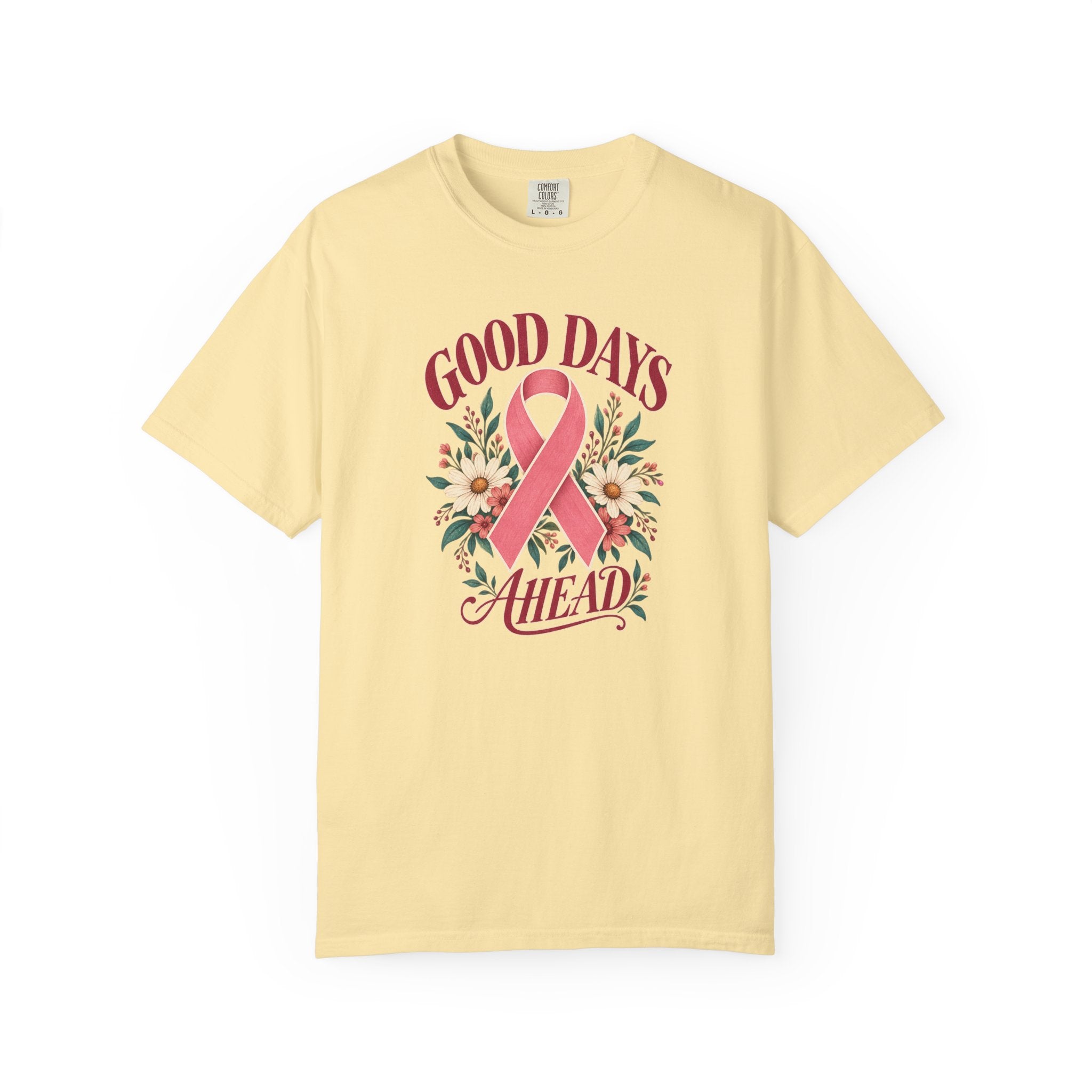 Breast Cancer Awareness T-Shirt — "Good Days Ahead" Ribbon Floral Tee