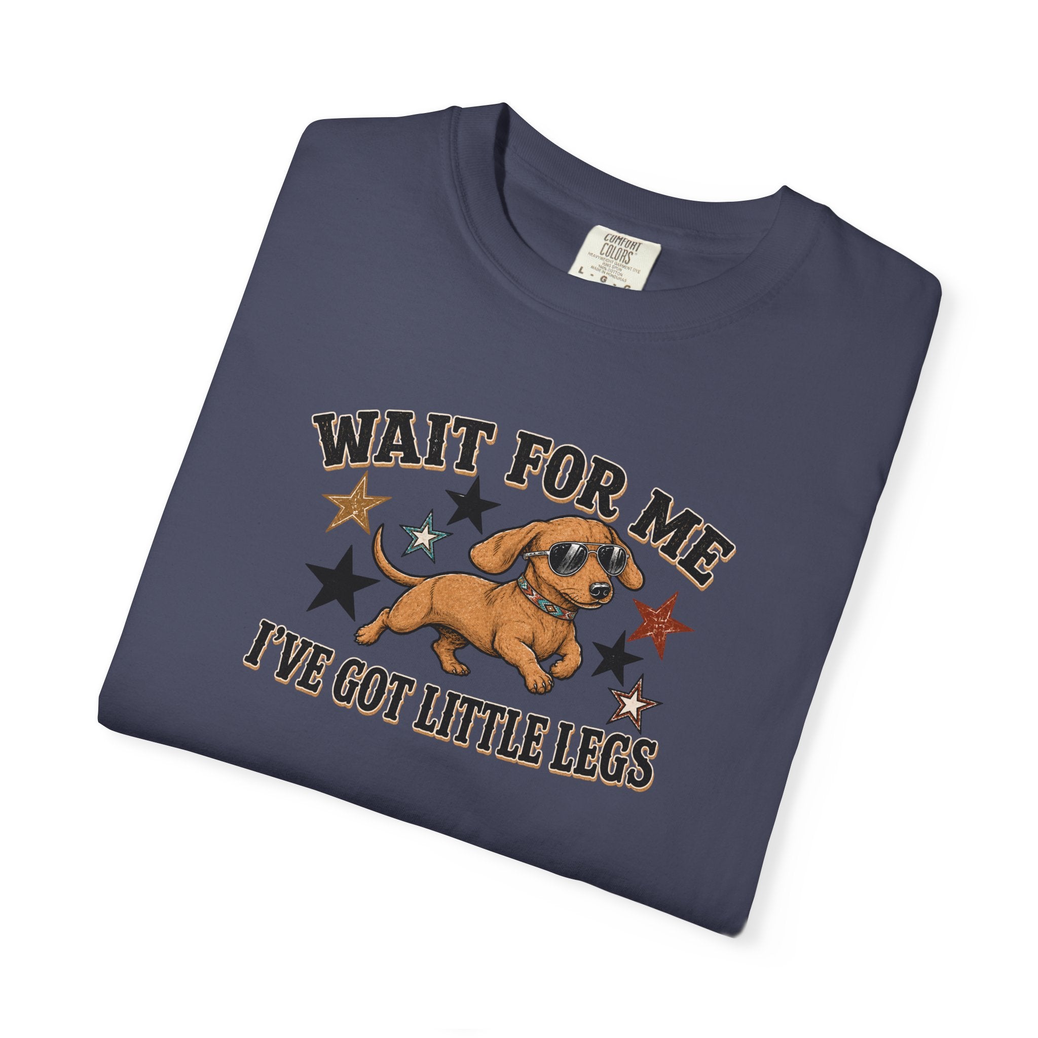 Wait For Me I've Got Little Legs T-Shirt — Cute Dachshund Retro Graphic Tee