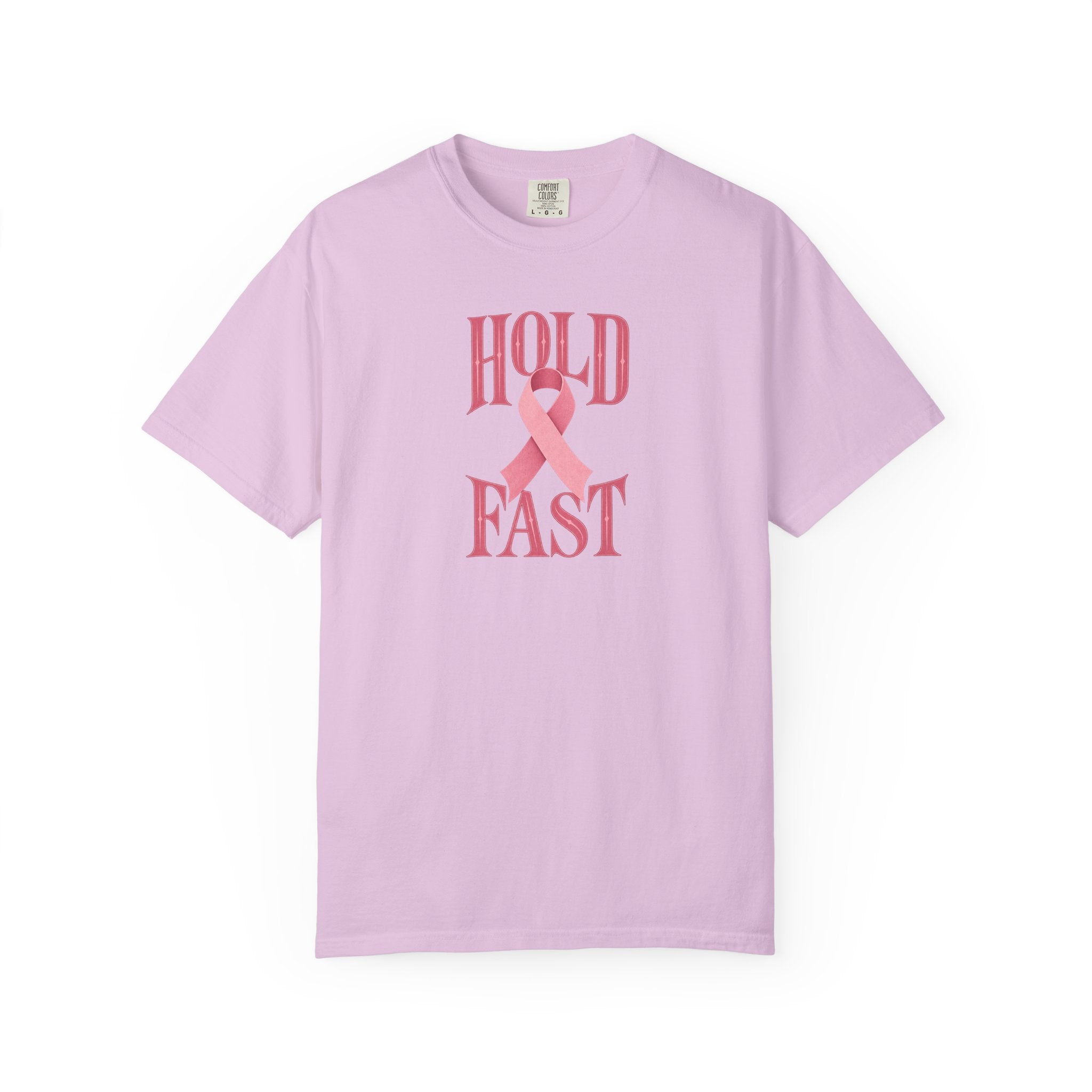 Hold Fast Pink Ribbon T‑Shirt