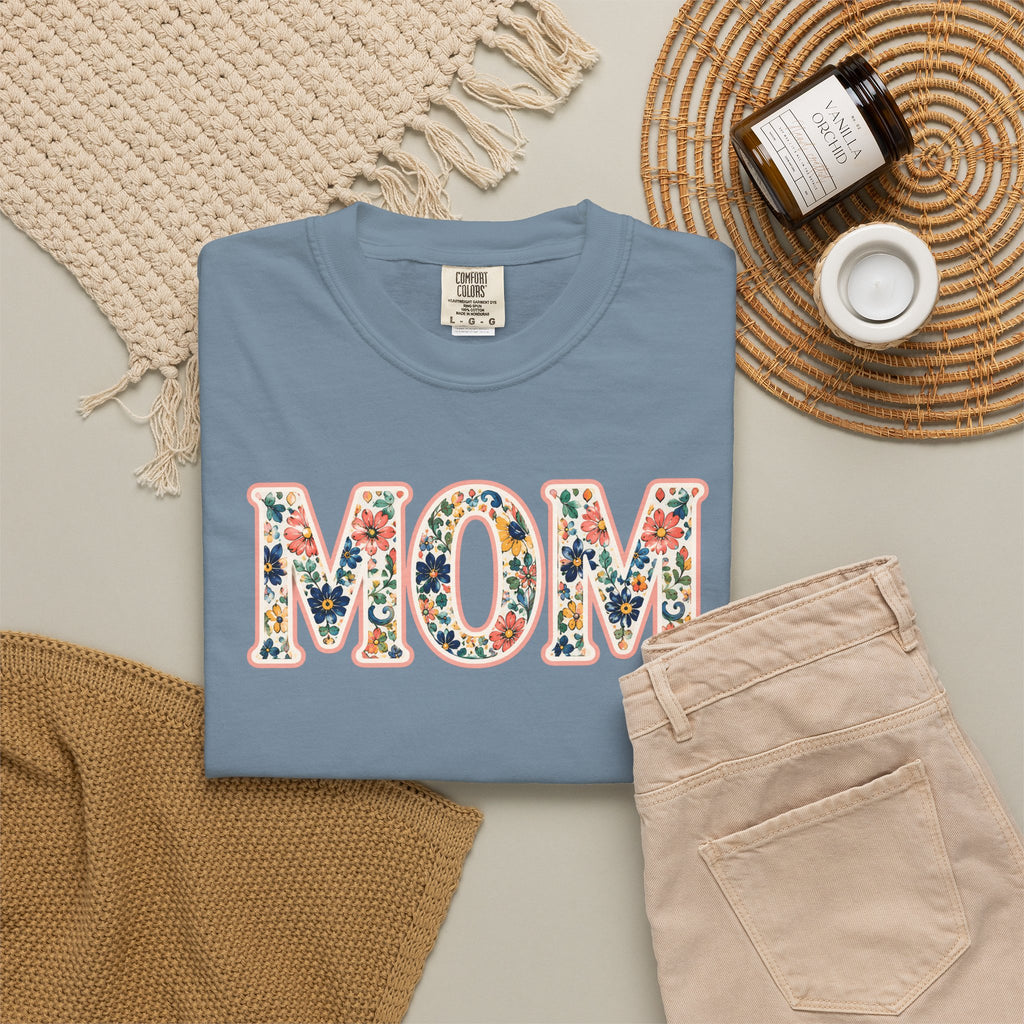 Mom Floral T-Shirt — Vintage Garment-Dyed Mother's Day Tee