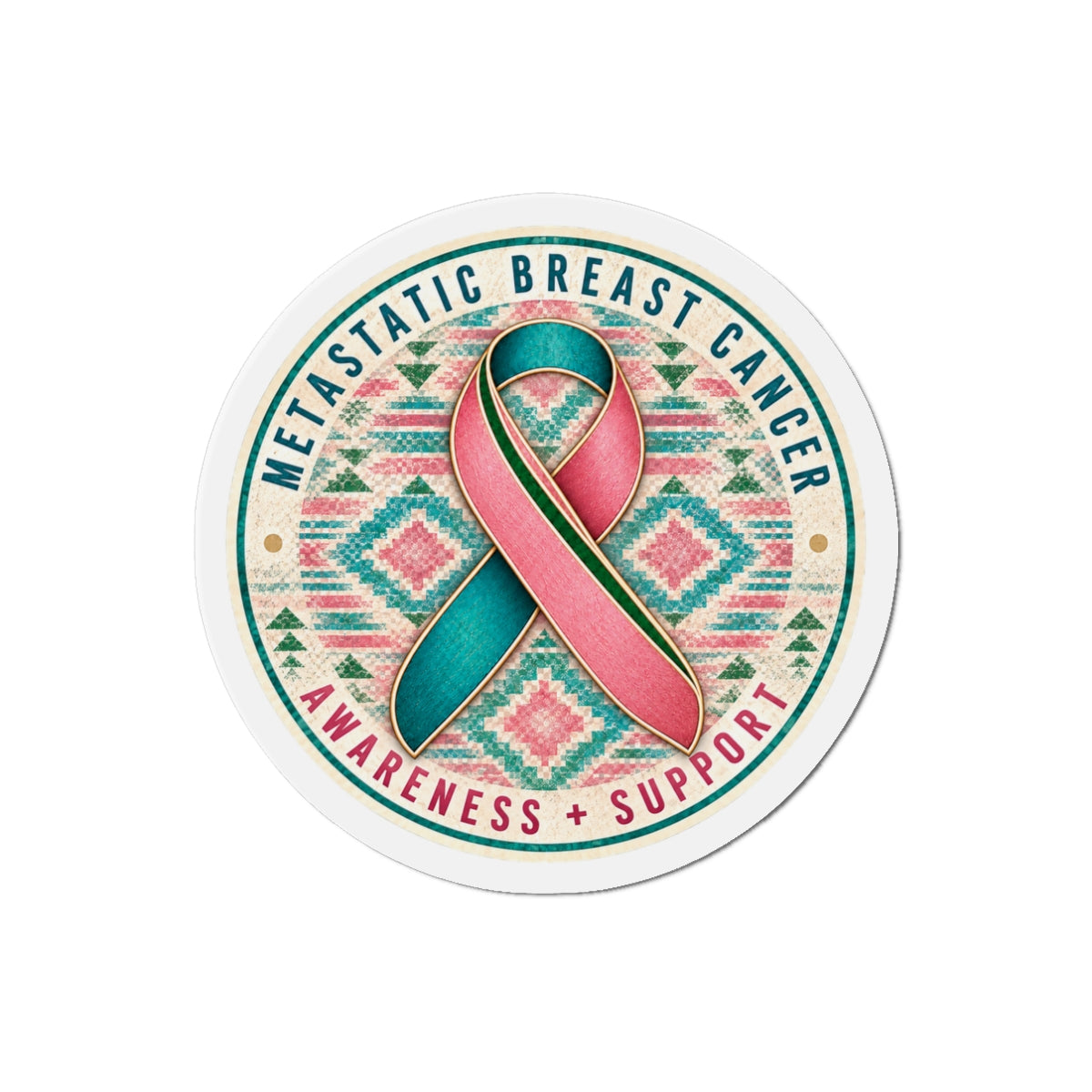 Metastatic Breast Cancer Awareness Ribbon Magnet — Support & Awareness Die-Cut Magnet