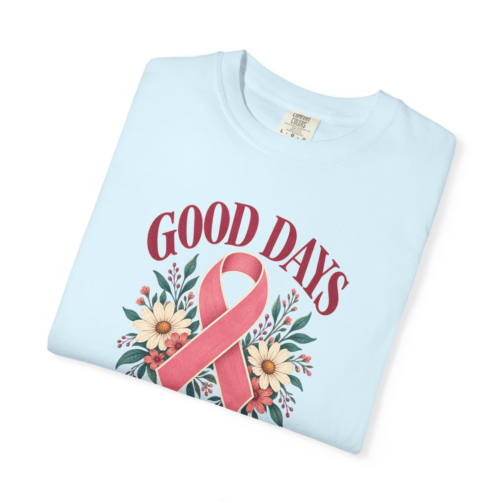 Breast Cancer Awareness T-Shirt — "Good Days Ahead" Ribbon Floral Tee