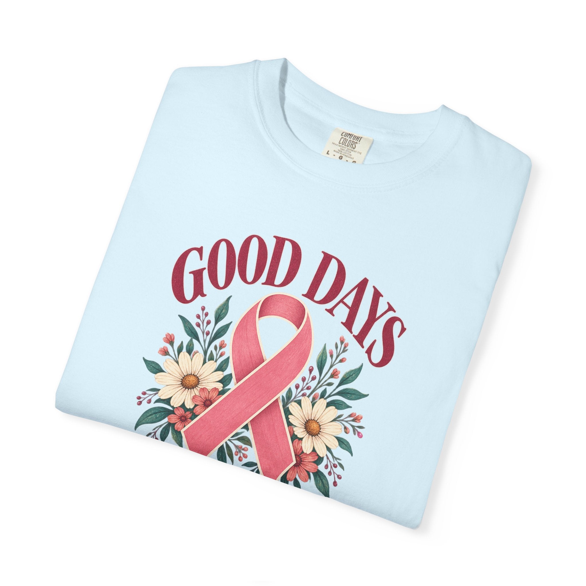 Breast Cancer Awareness T-Shirt — "Good Days Ahead" Ribbon Floral Tee