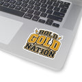 Bold Gold Nation Sticker — Sports Team Pride Kiss-Cut Decal