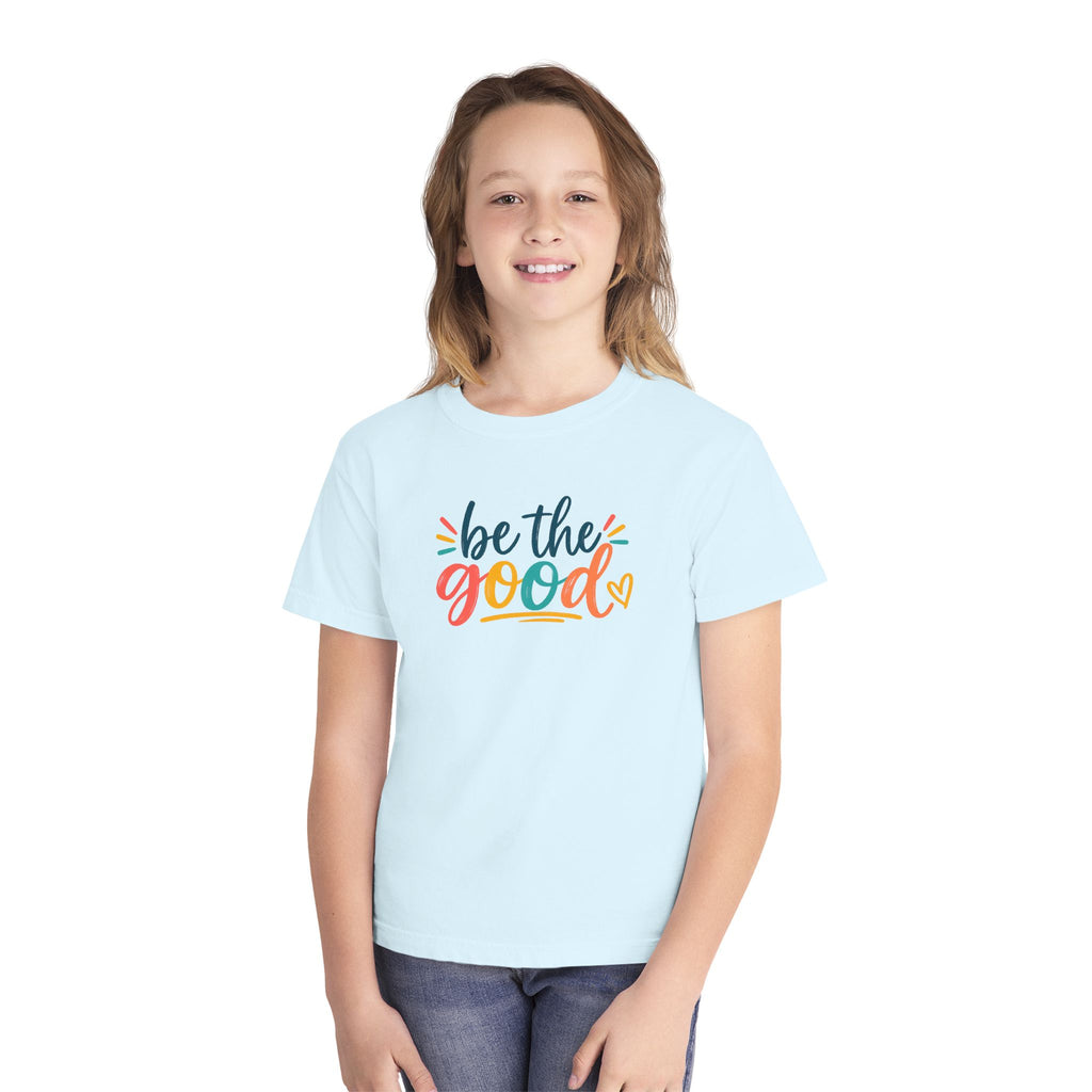Be The Good Youth T-Shirt — Colorful Inspirational Kids Tee