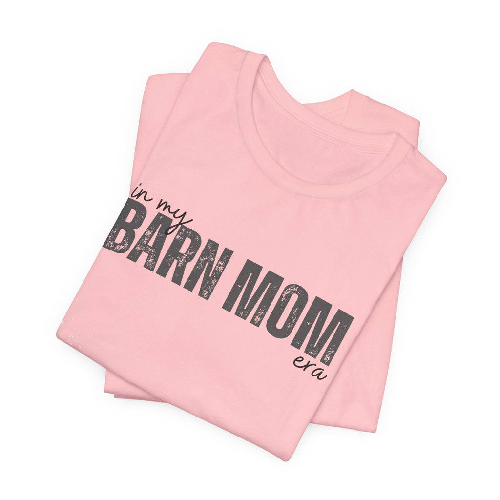 Barn Mom T‑Shirt – Vintage Rustic Farm Mom Tee
