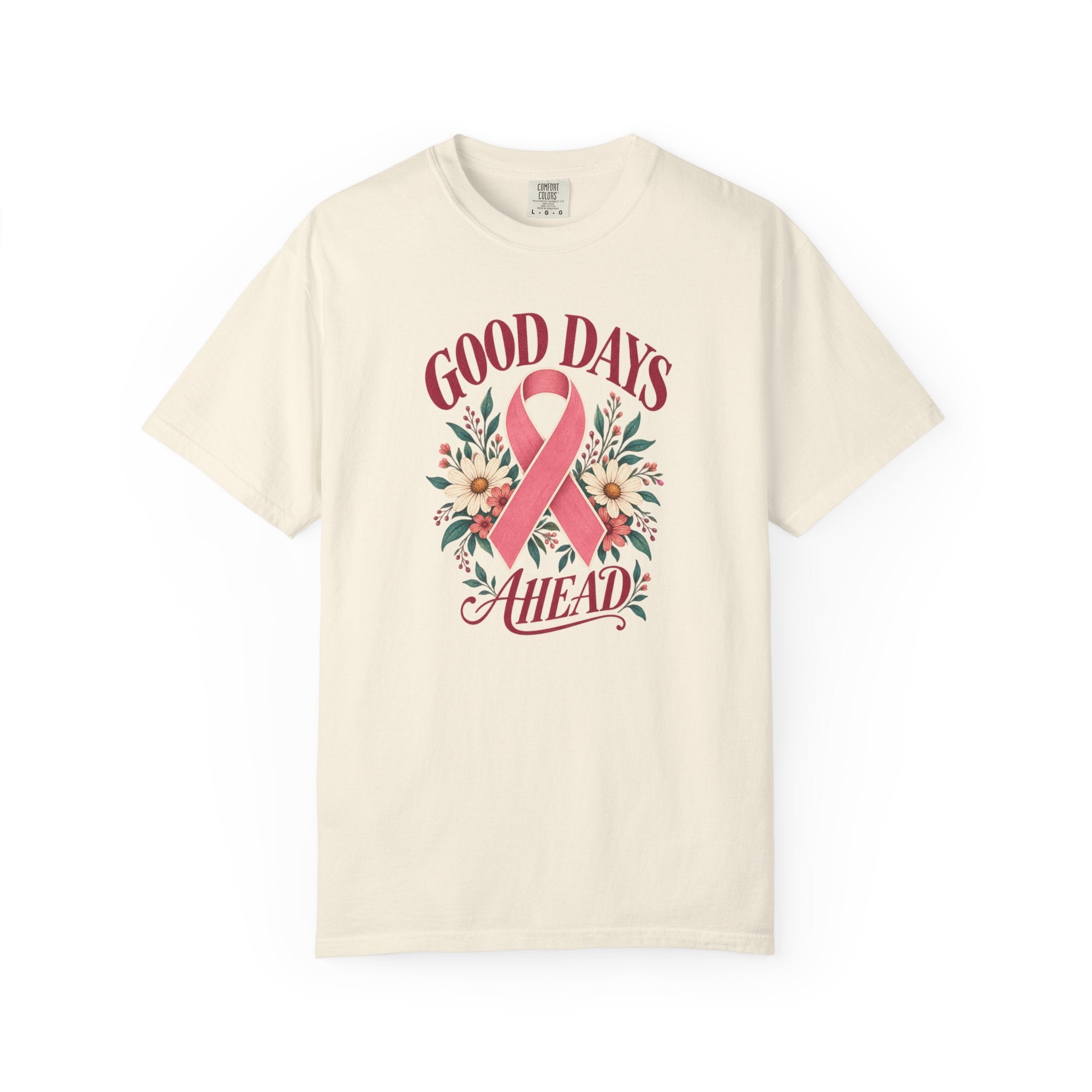 Breast Cancer Awareness T-Shirt — "Good Days Ahead" Ribbon Floral Tee