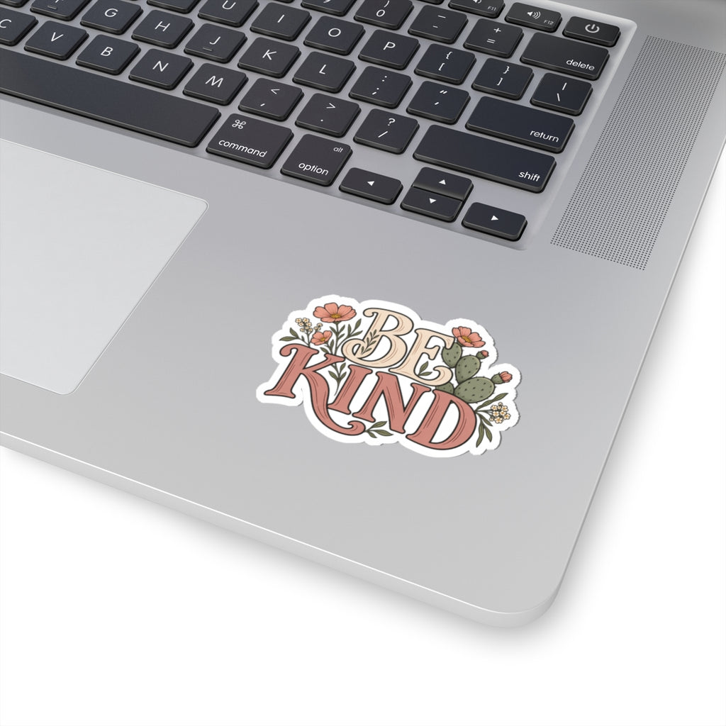 Be Kind Floral Sticker — Kiss-Cut Vinyl Laptop Decal