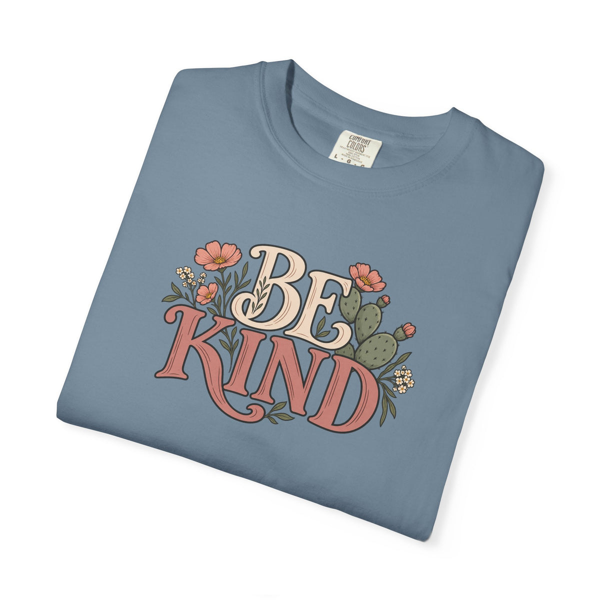 Be Kind Floral T-Shirt — Vintage Floral Graphic Tee