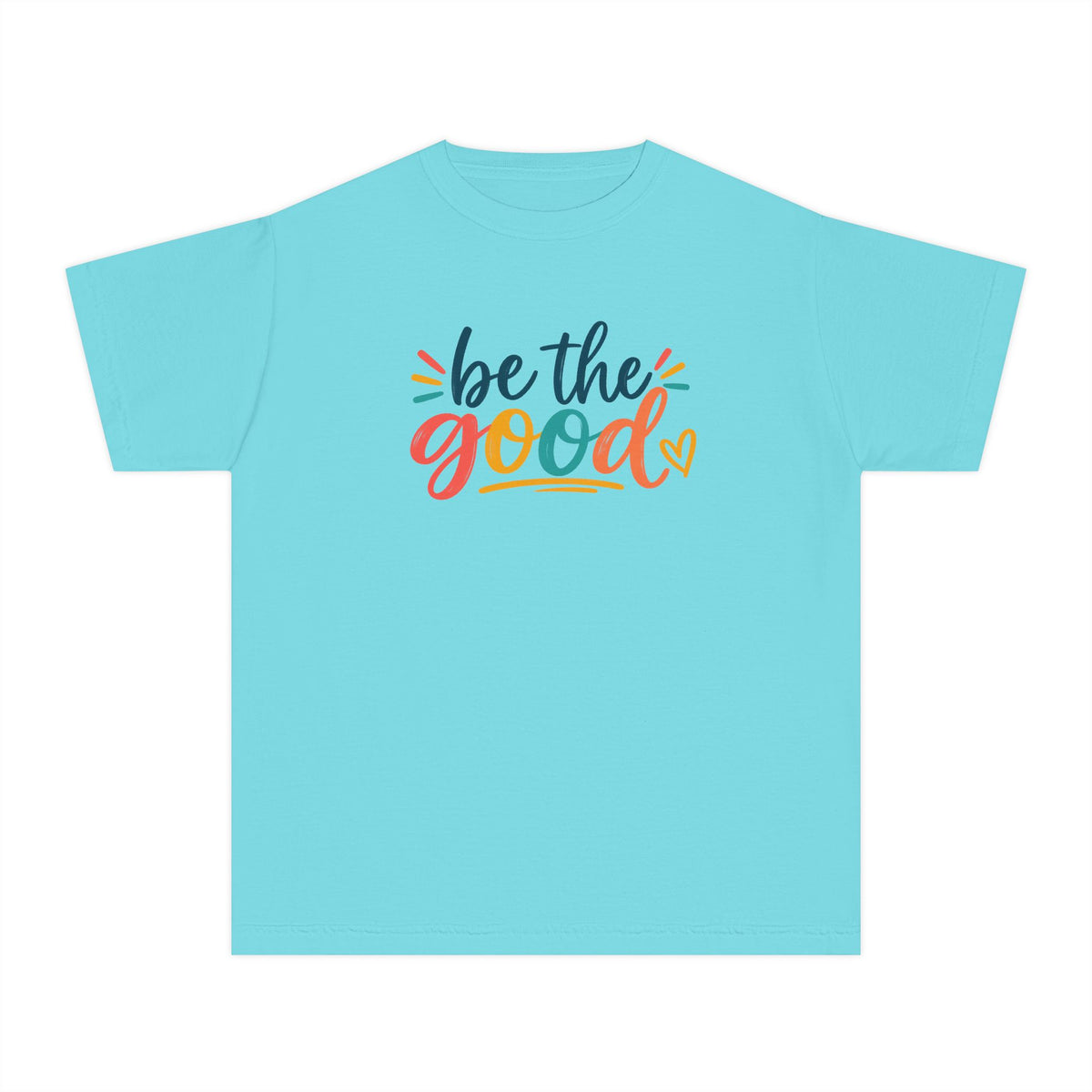 Be The Good Youth T-Shirt — Colorful Inspirational Kids Tee