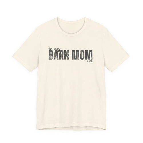 Barn Mom T‑Shirt – Vintage Rustic Farm Mom Tee
