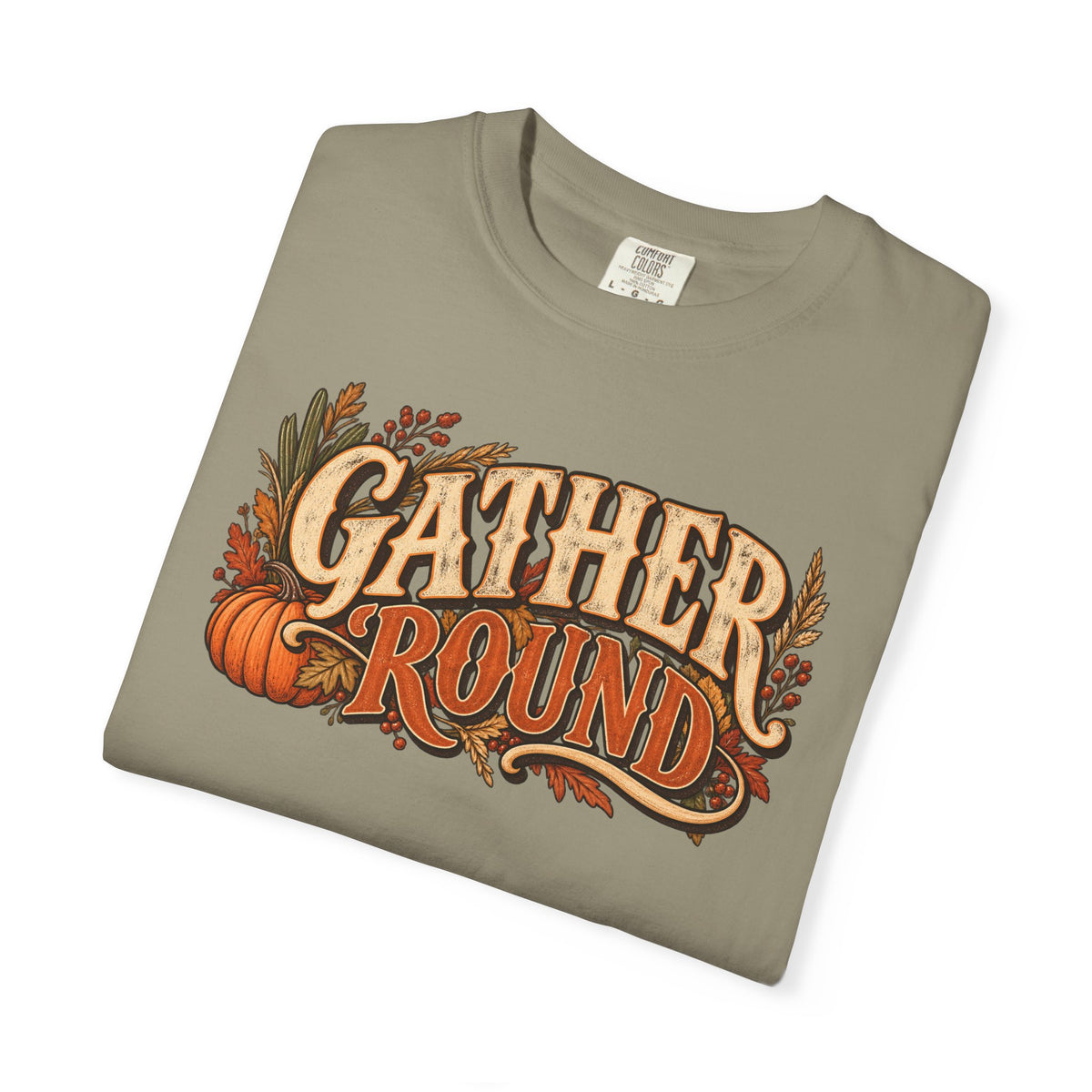 Gather 'Round Fall T-Shirt — Pumpkin Harvest Graphic Tee