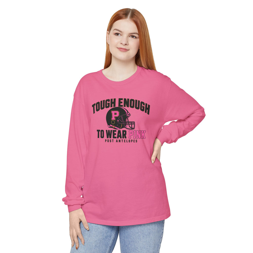 Tough Enough To Wear Pink Long Sleeve Tee