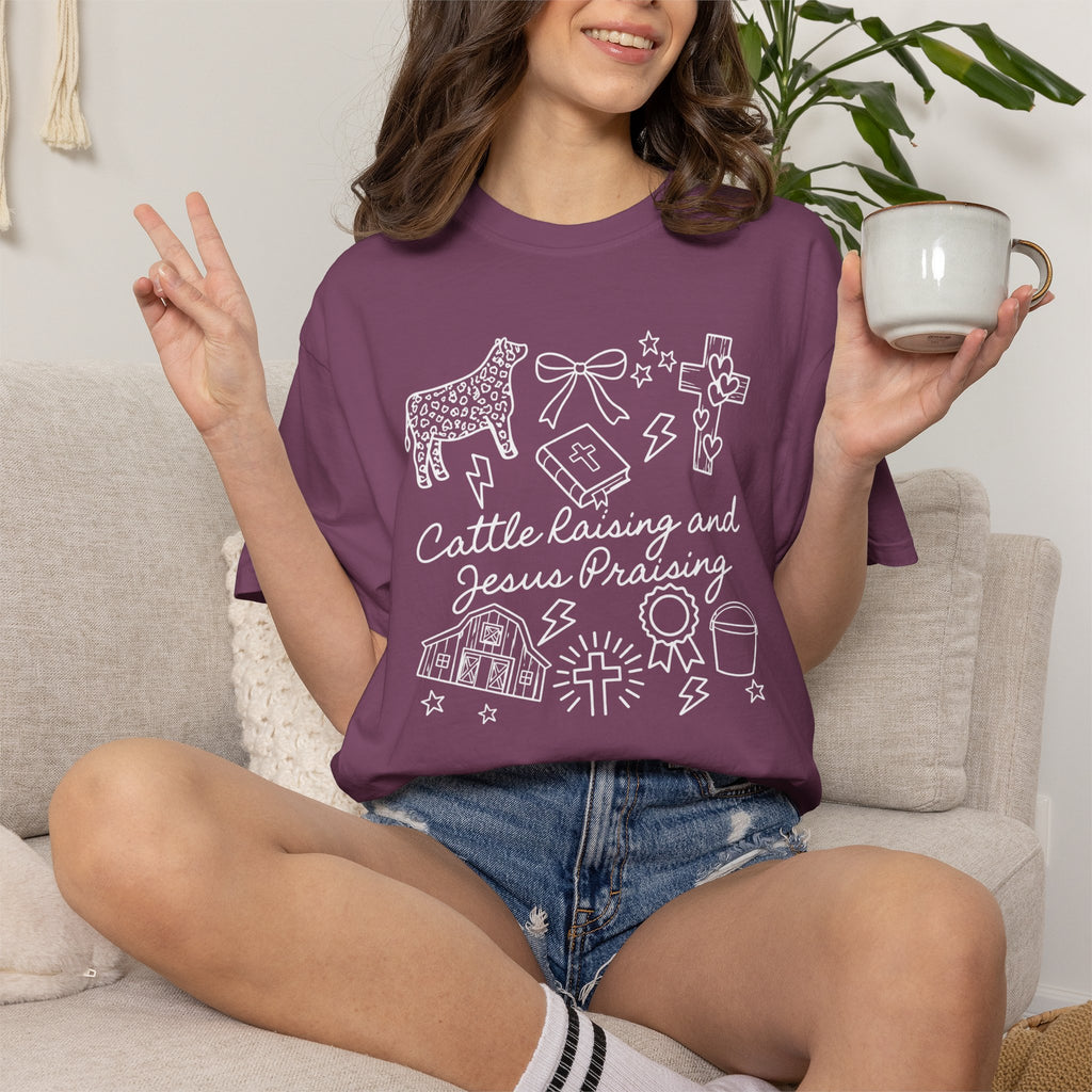 Cattle Raising and Jesus Praising T-Shirt