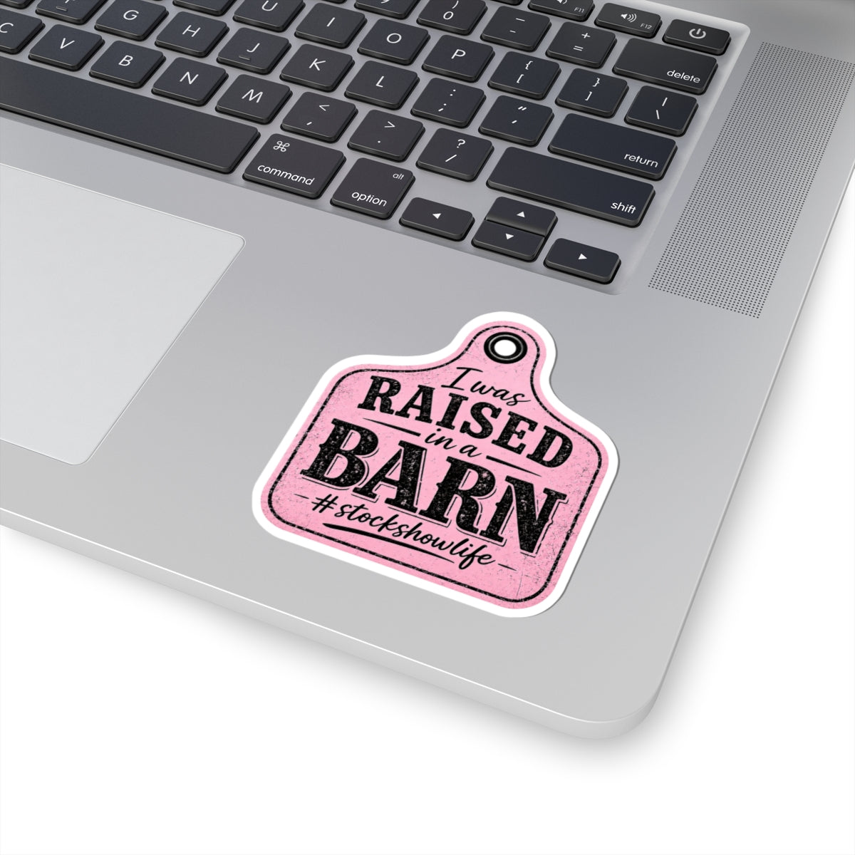 Raised in a Barn Kiss-Cut Sticker — #stockshowlife Pink Livestock Ear Tag Design
