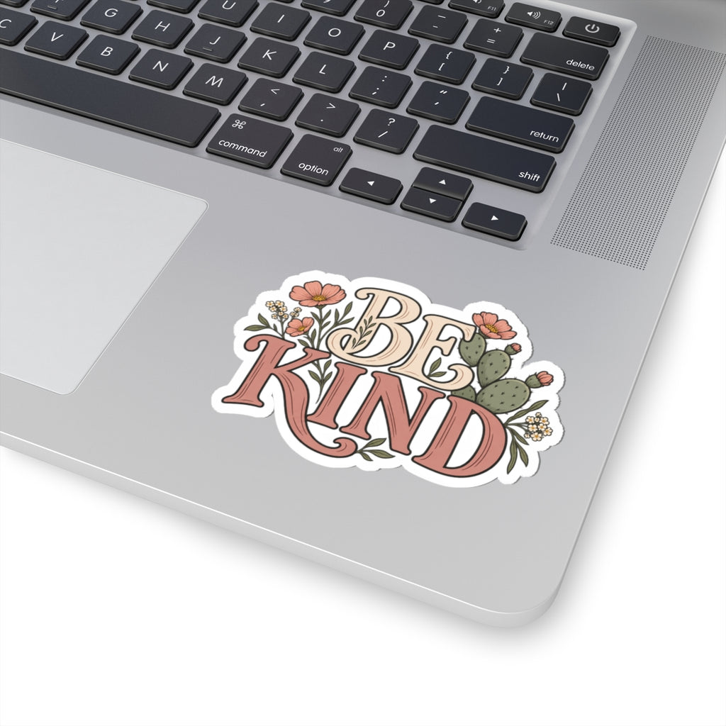 Be Kind Floral Sticker — Kiss-Cut Vinyl Laptop Decal