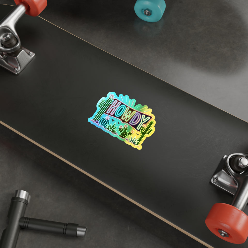 Holographic "Howdy" Die-Cut Sticker — Neon Cactus Hologram