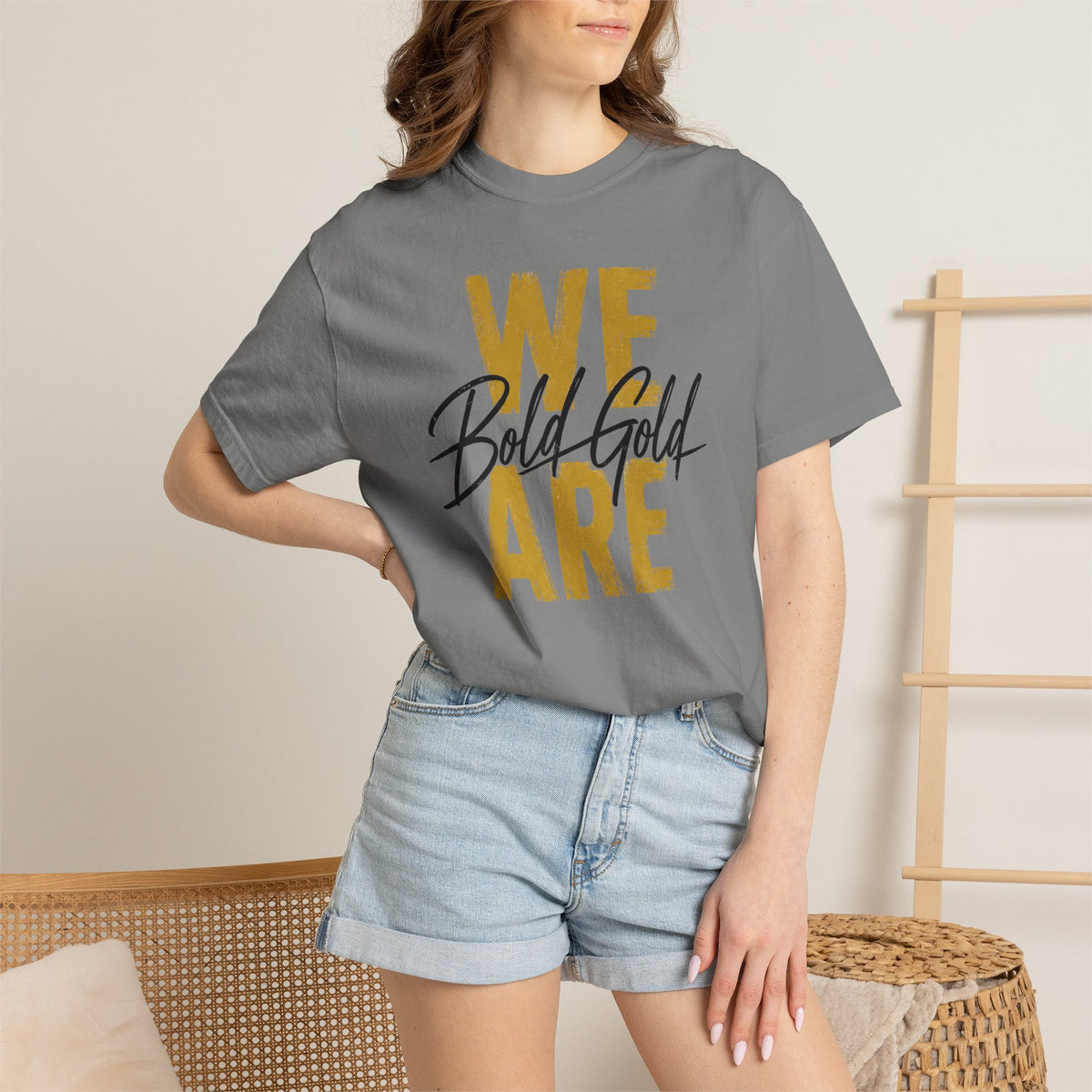 We Are Bold Gold T-Shirt — Inspirational Graphic Tee