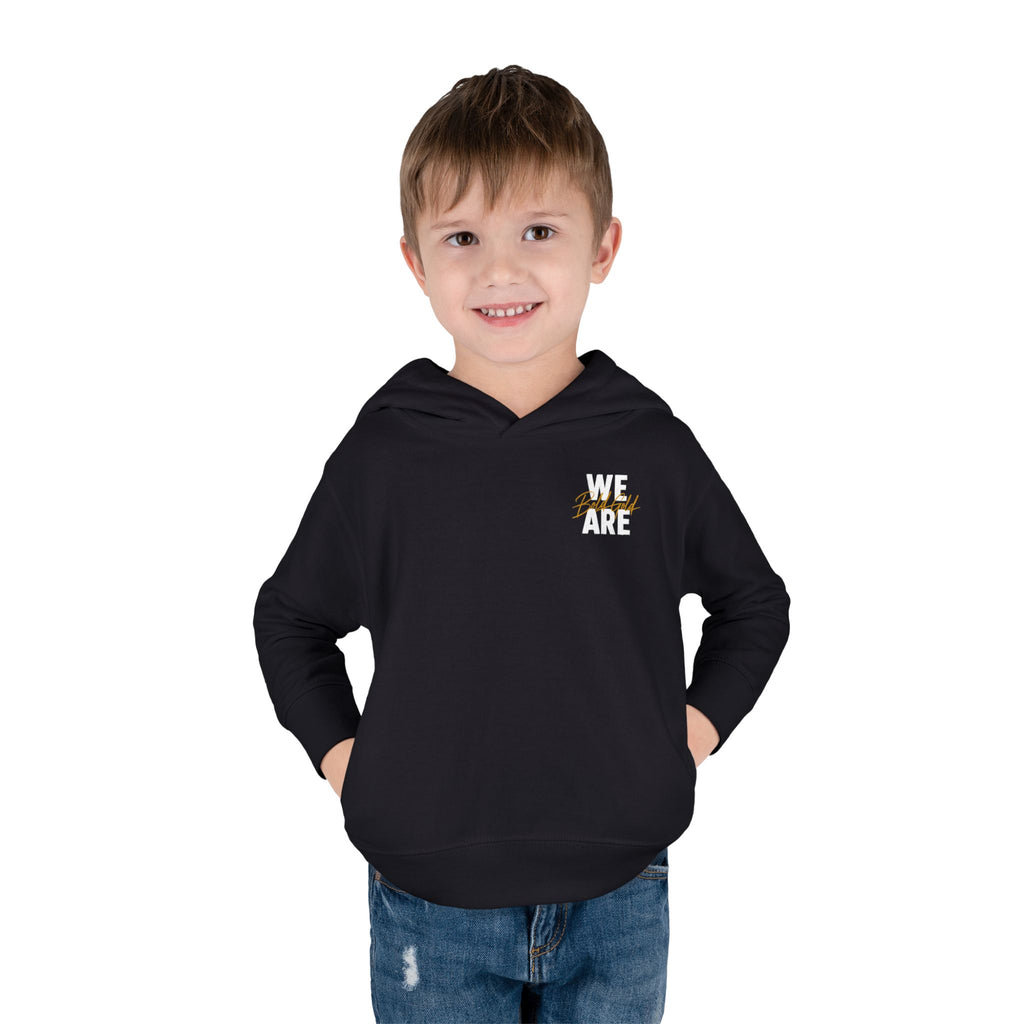 Toddler Hoodie — "WE ARE" Bold Gold Pullover Fleece