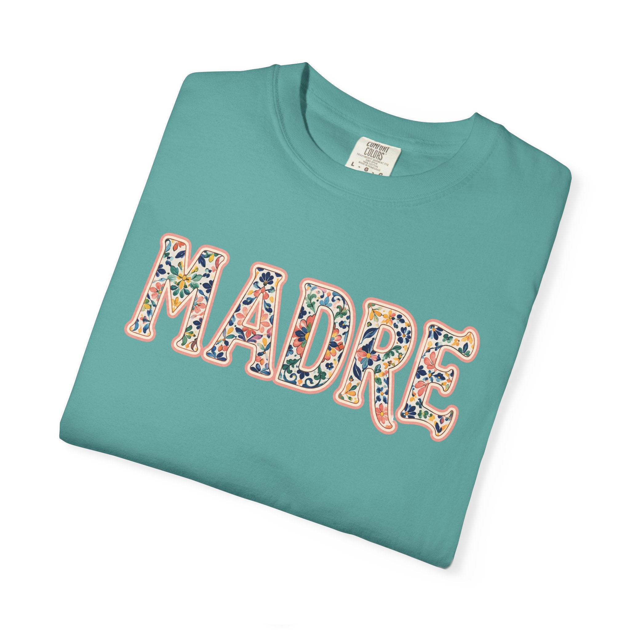 Madre Floral T-Shirt — Comfort Colors | MOM tee