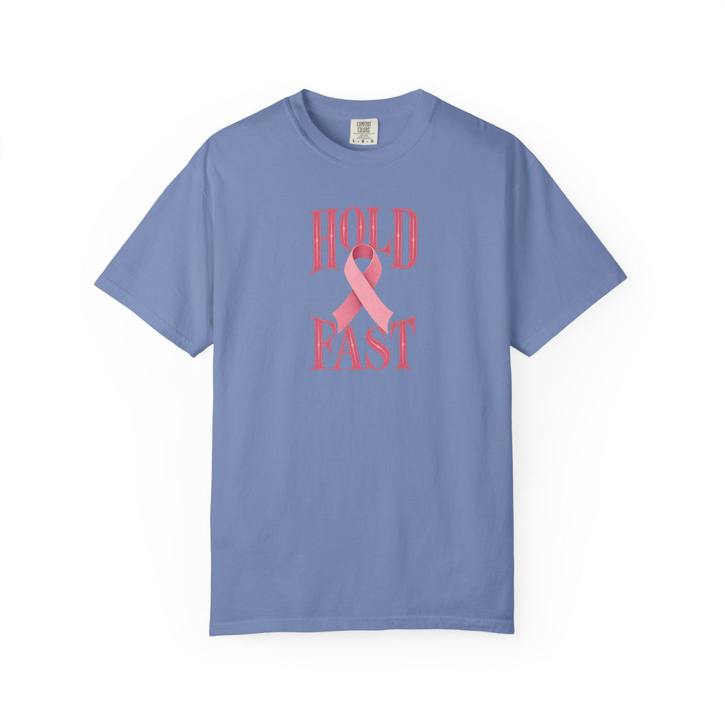 Hold Fast Pink Ribbon T‑Shirt