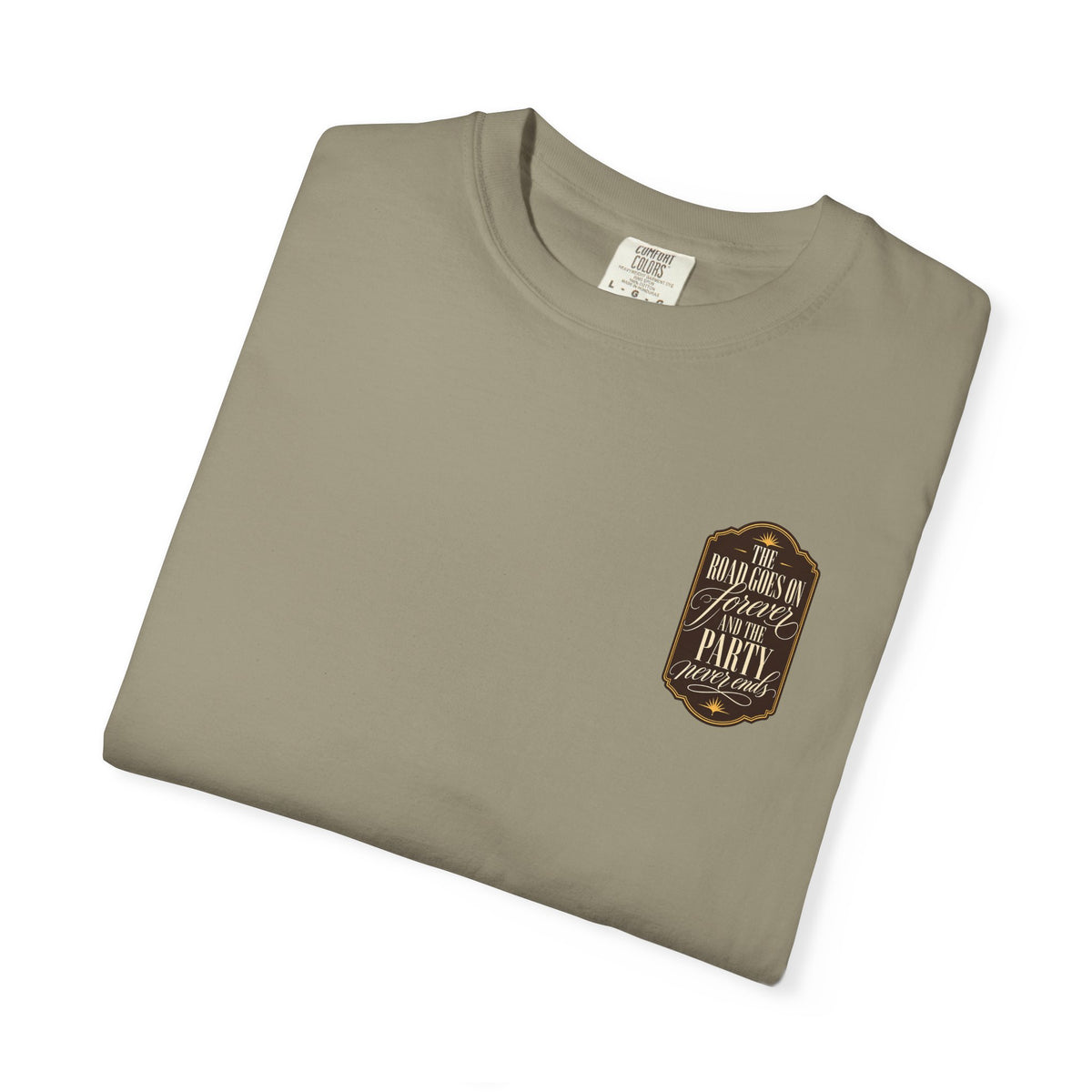 The Road Goes On Forever Party Never Ends Graphic T-Shirt