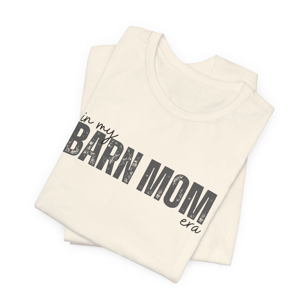 Barn Mom T‑Shirt – Vintage Rustic Farm Mom Tee