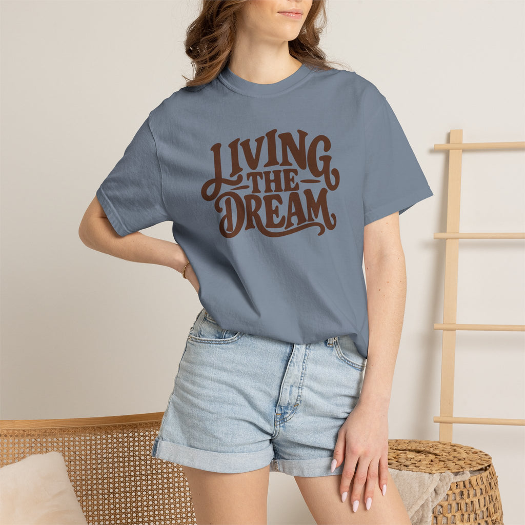 Living The Dream T-Shirt — Vintage Script Graphic Tee