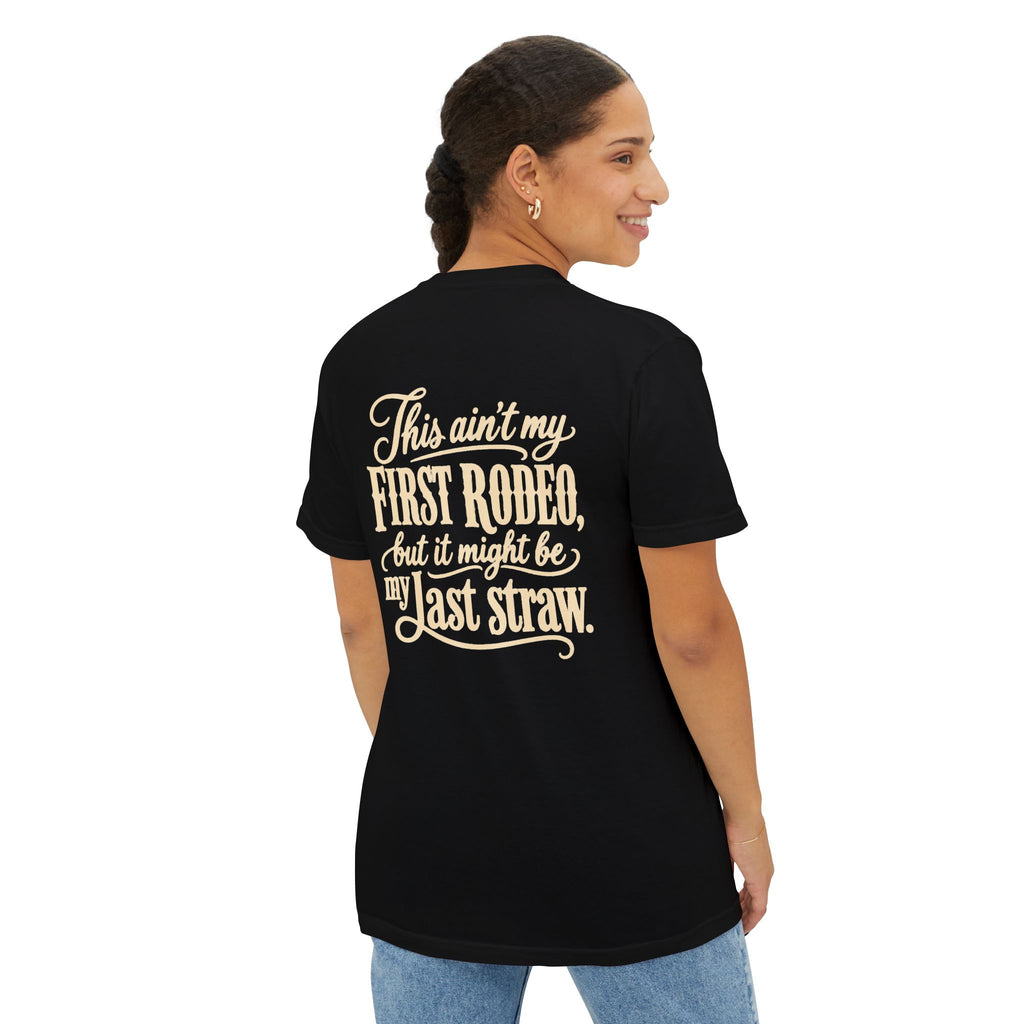 Pocket T-Shirt — "This Ain't My First Rodeo" Western Graphic Tee