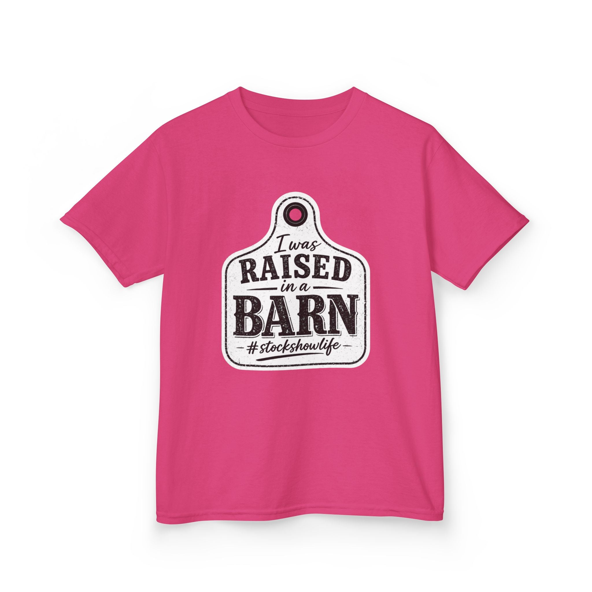 Kids Tee — "I Was Raised in a Barn" #stockshowlife T- Shirt | Ear Tag