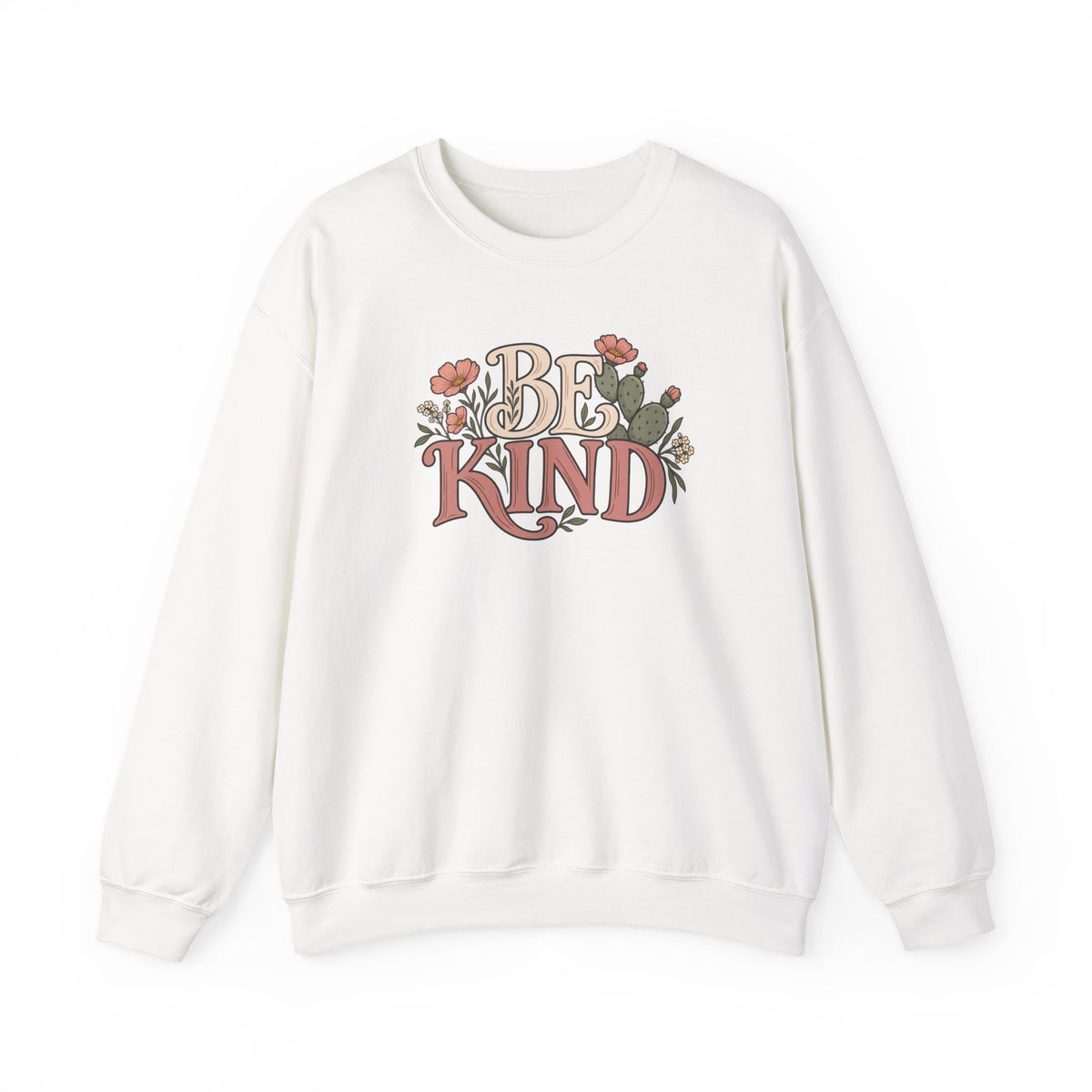 Be Kind Floral Crewneck Sweatshirt — Positive Message Cozy Pullover