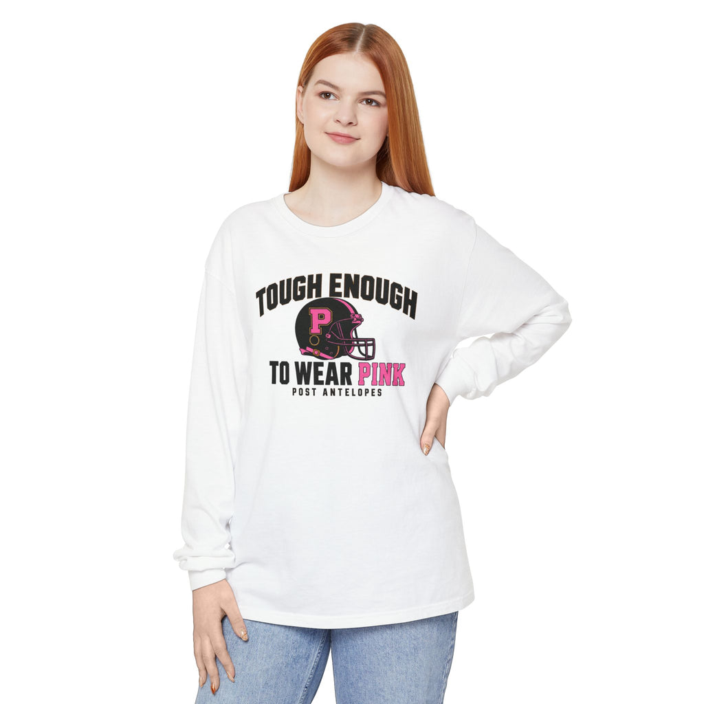 Tough Enough To Wear Pink Long Sleeve Tee
