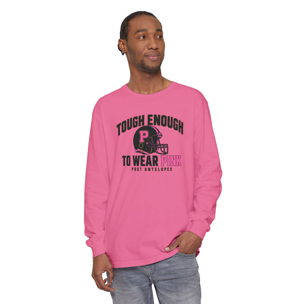 Tough Enough To Wear Pink Long Sleeve Tee