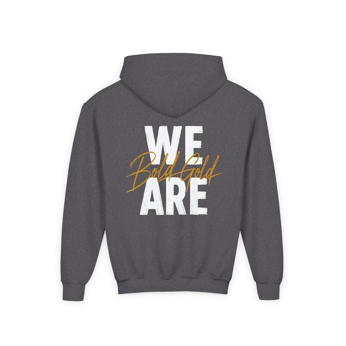 Youth Hoodie — “WE ARE” Bold Gold Script Team Pullover