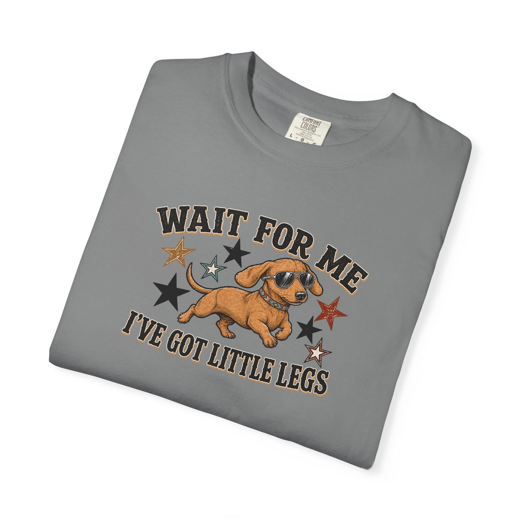 Wait For Me I've Got Little Legs T-Shirt — Cute Dachshund Retro Graphic Tee