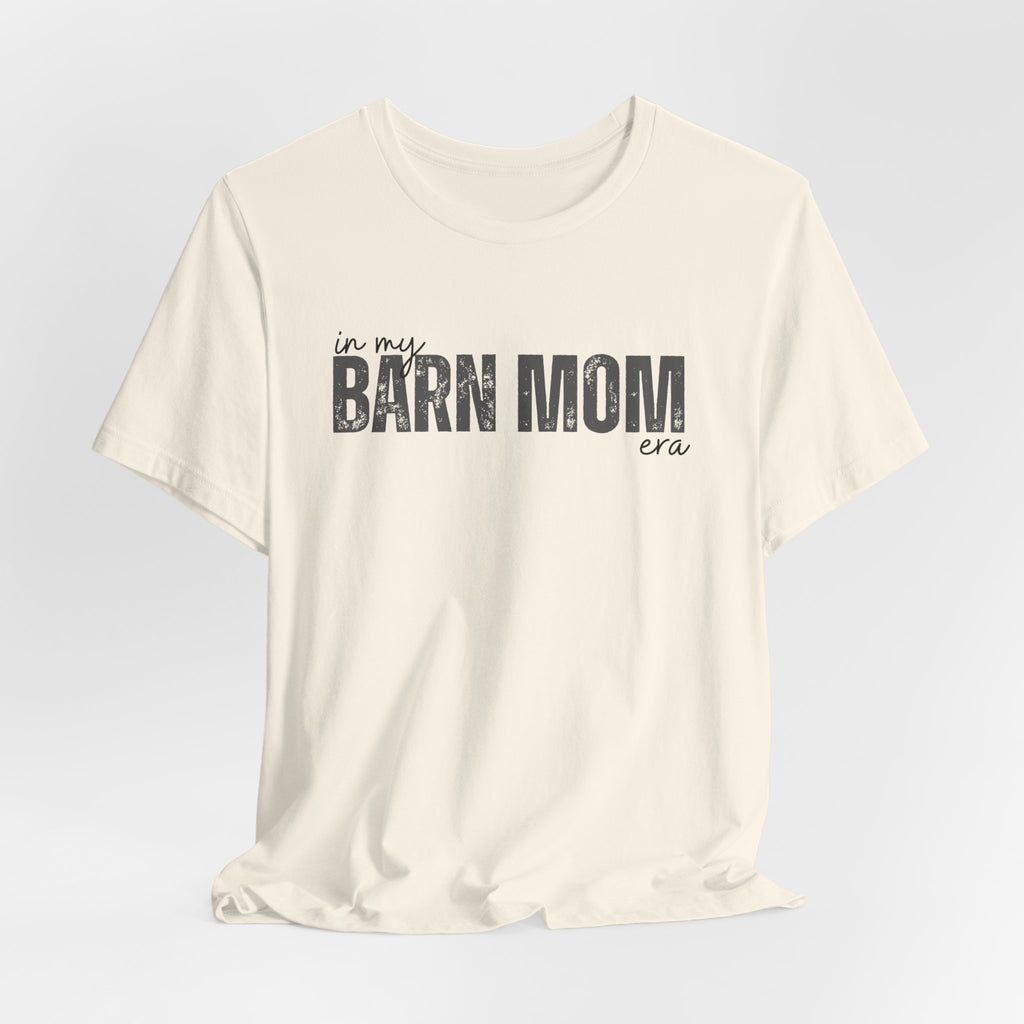 Barn Mom T‑Shirt – Vintage Rustic Farm Mom Tee