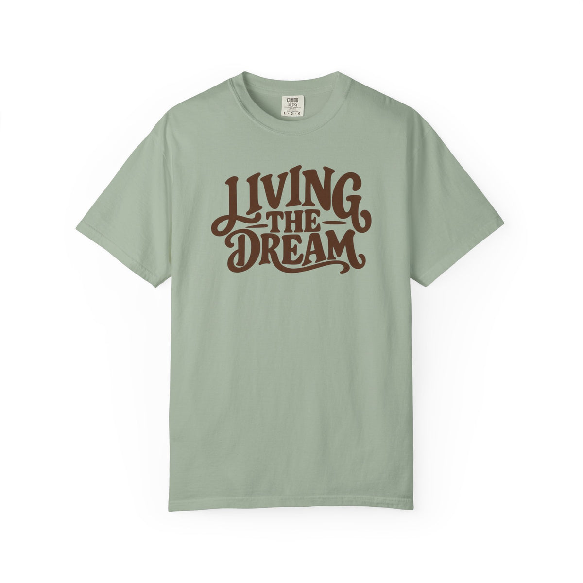 Living The Dream T-Shirt — Vintage Script Graphic Tee