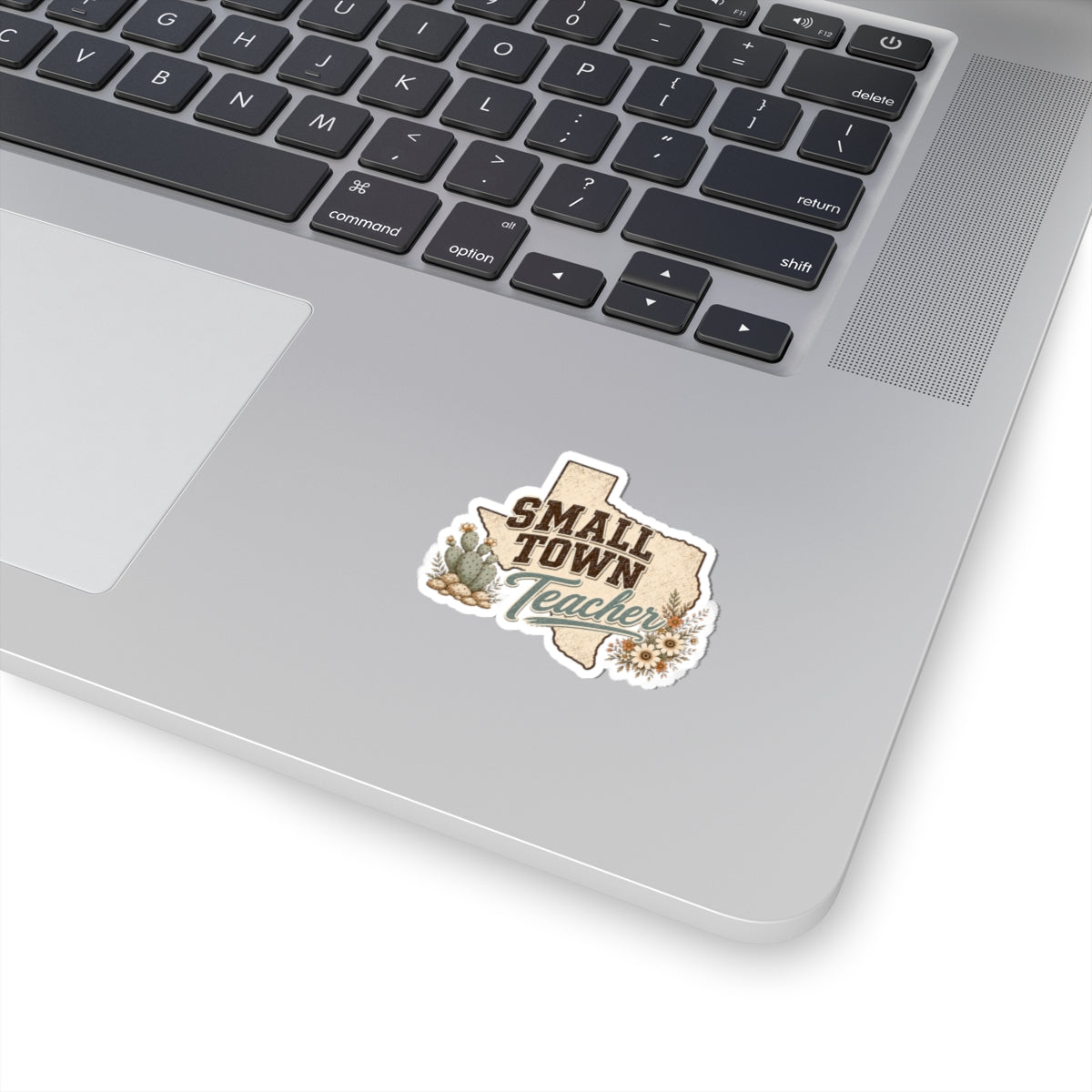 Small Town Teacher Sticker — Texas Map Floral Cactus Kiss-Cut Sticker for Educators