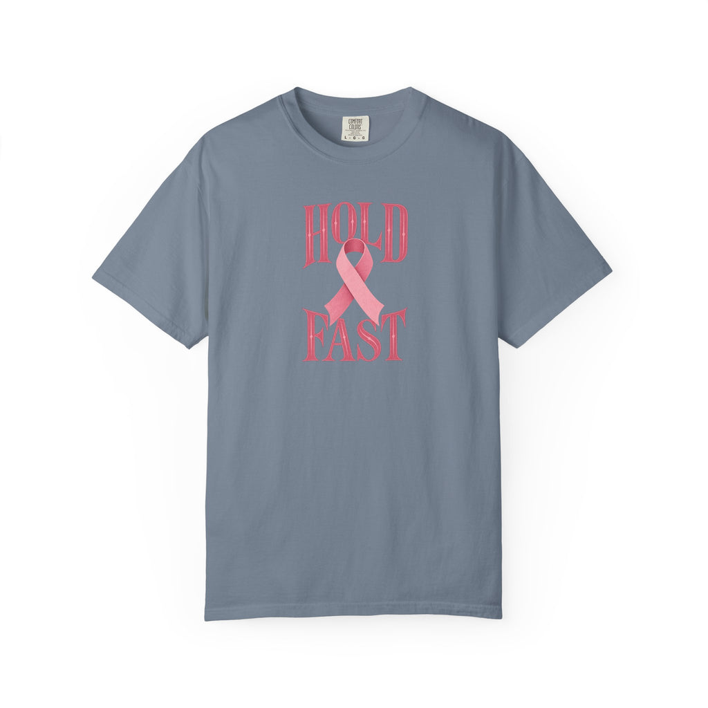 Hold Fast Pink Ribbon T‑Shirt