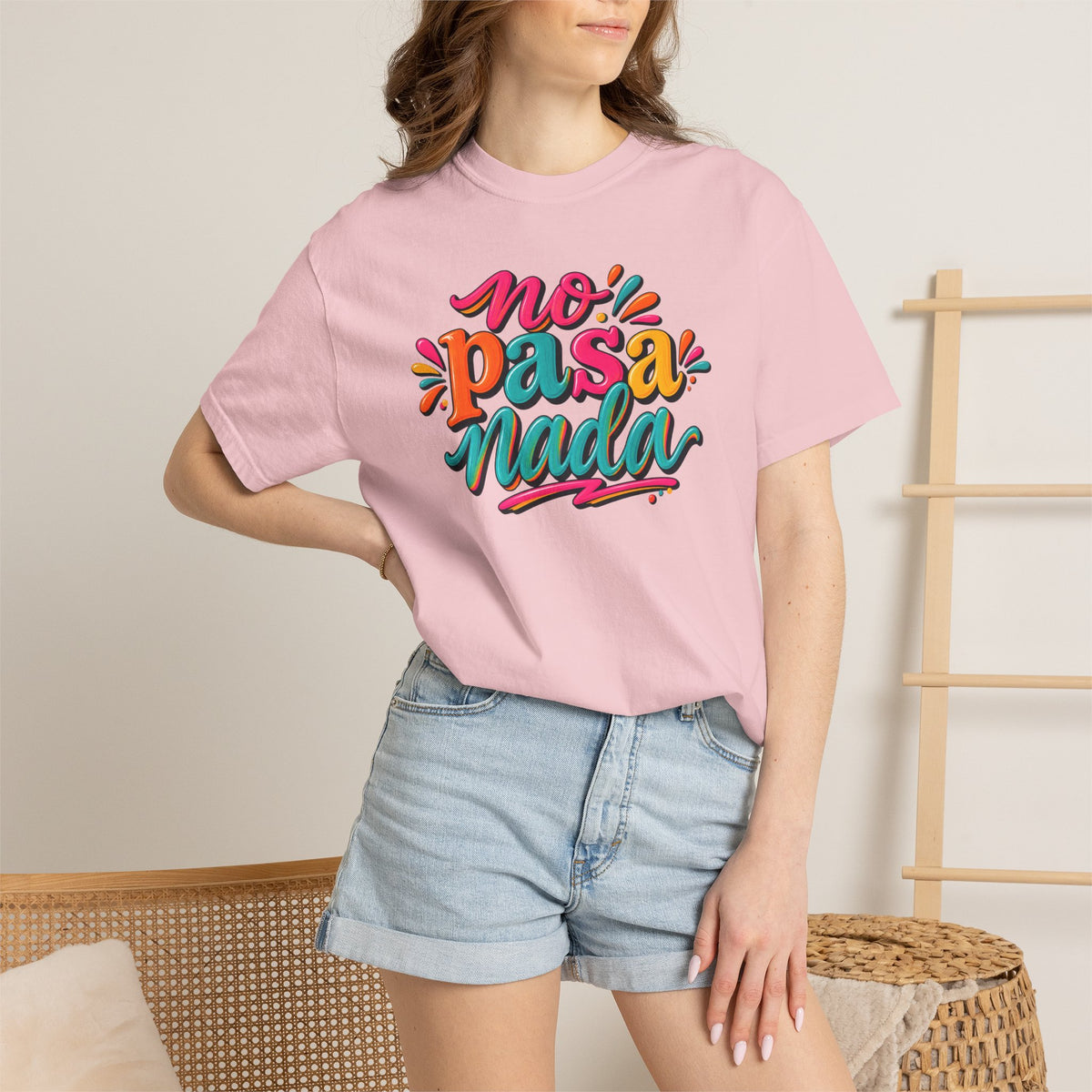 No Pasa Nada T-Shirt — Colorful Spanish Phrase Tee, Relaxed Vibe Casual Top