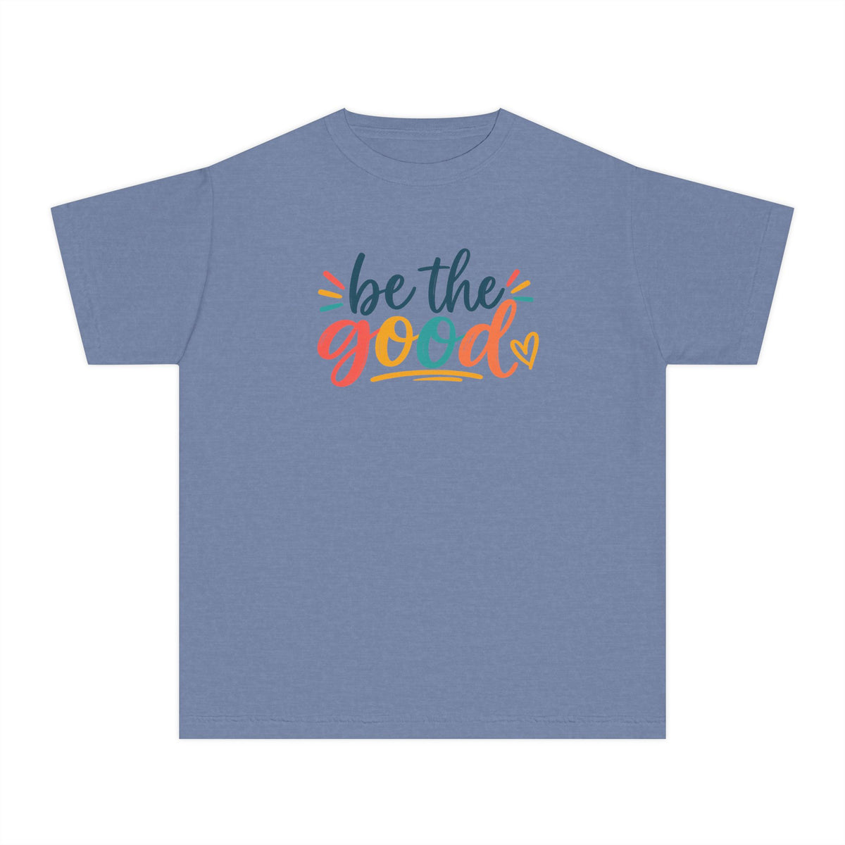 Be The Good Youth T-Shirt — Colorful Inspirational Kids Tee