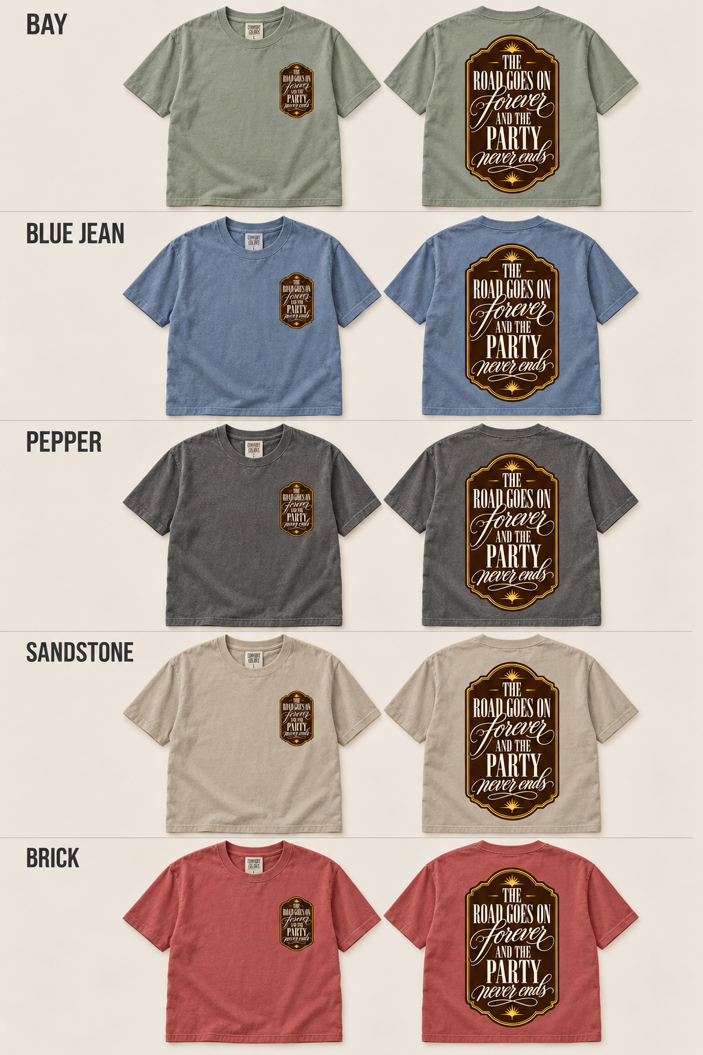 The Road Goes On Forever Party Never Ends Graphic T-Shirt