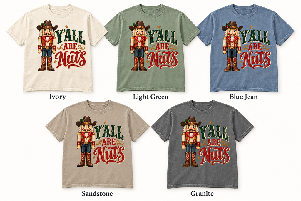 Y’all Are Nuts Nutcracker Graphic T-Shirt