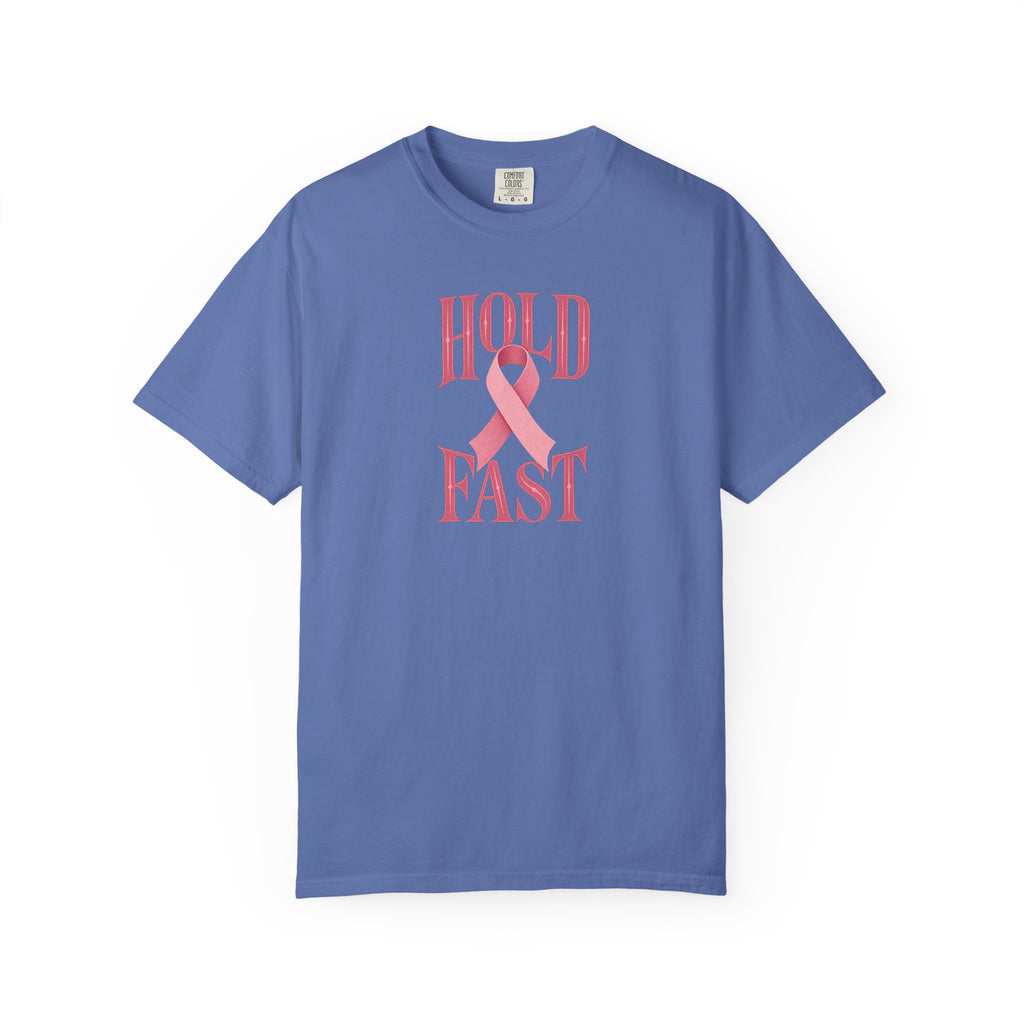 Hold Fast Pink Ribbon T‑Shirt