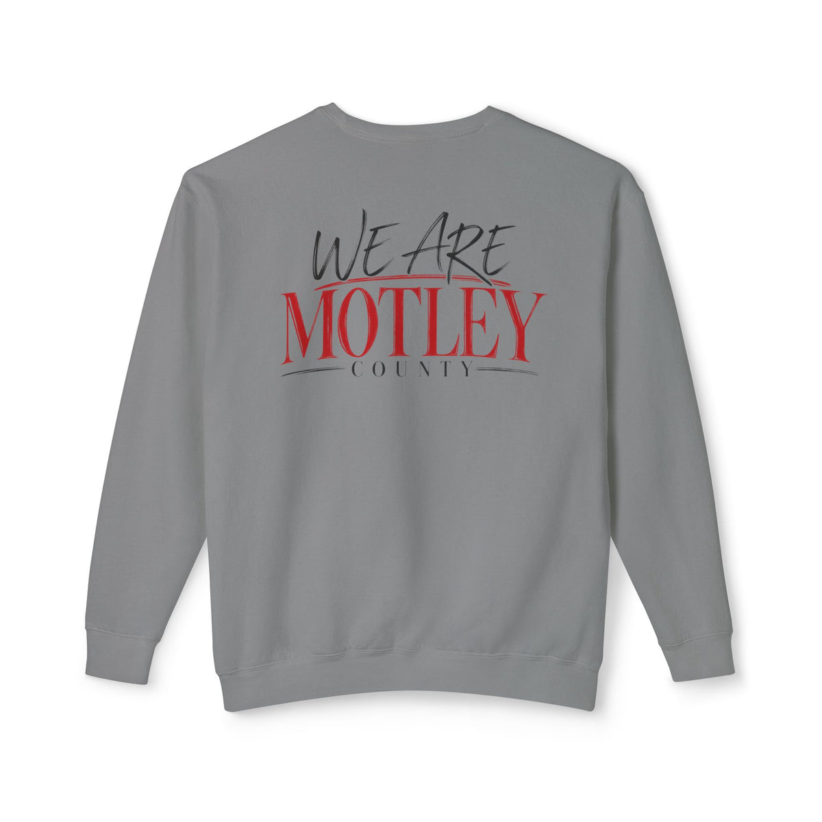 We Are Motley Crewneck Sweatshirt —  Logo Pullover